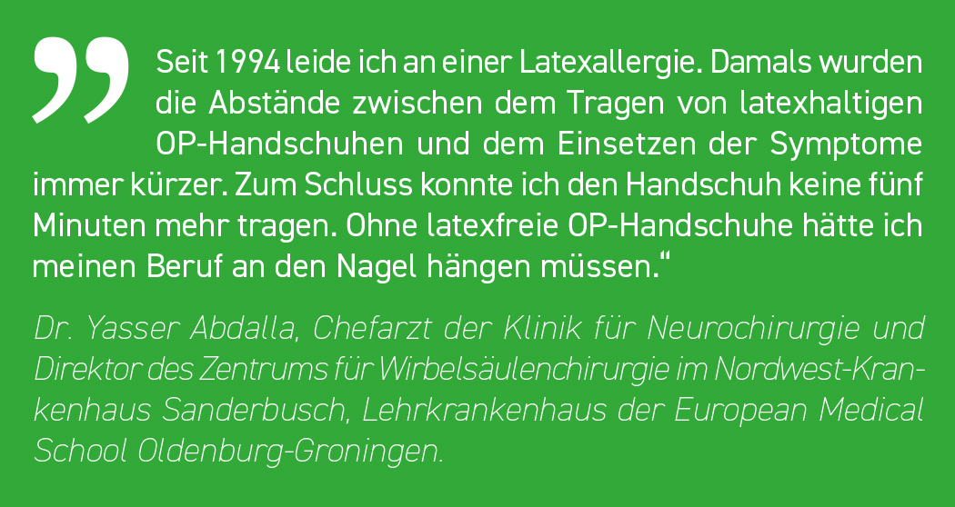 Dr Yasser Abdalla - Zitat über Latexallergie